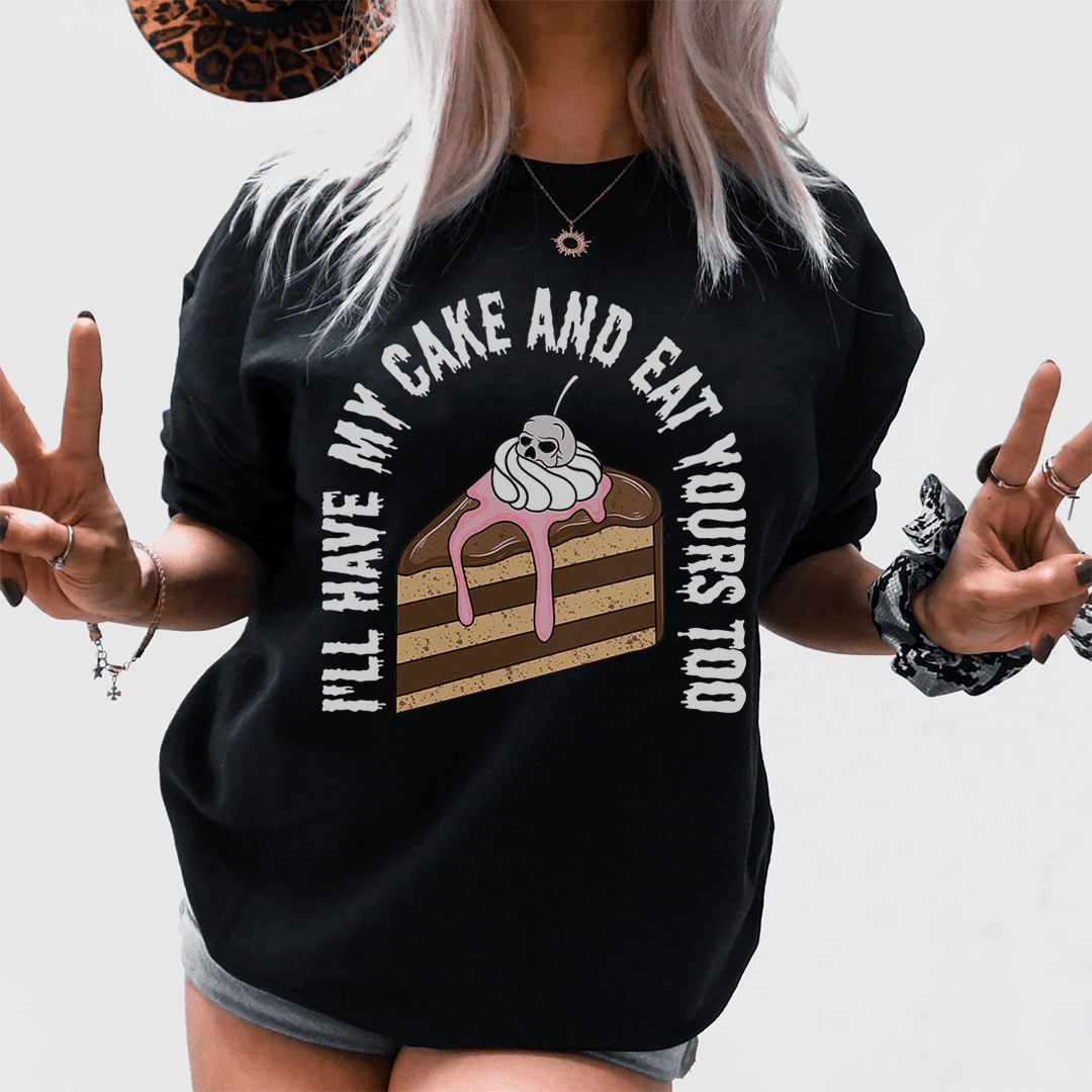 I'll Have My Cake Tee